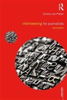 Sally Adams, Sally Lee-Potter Adams, Emma Lee-Potter - Interviewing for Journalists