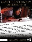 Mick Hurbis-Cherrier, Mick (Hunter College Hurbis-Cherrier, Hurbis-Cherrier Mick - Mastering Screenplay Form and Style