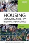 Ralph Horne, Ralph (Rmit University Horne, Horne Ralph - Housing Sustainability in Low Carbon Cities