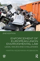 Martin Hedemann-Robinson, Hedemann-Robinson Martin - Enforcement of European Union Environmental Law