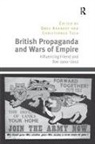 Christopher Tuck, Tuck Christopher, Greg Kennedy - British Propaganda and Wars of Empire