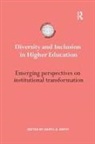 Daryl G. Smith, Daryl G Smith, Daryl G. Smith - Diversity and Inclusion in Higher Education