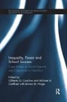 Gilberto Gottfried Conchas, Gilberto Conchas, Michael Gottfried, Gottfried Michael - Inequality, Power and School Success