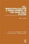 Atif Kubursi, Kubursi Atif - Oil, Industrialization & Development in the Arab Gulf States Rle
