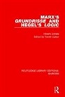 Hiroshi Uchida, Hiroshi (Sophia University Uchida, Uchida Hiroshi, Terrell Carver, Carver Terrell - Marx''s ''Grundrisse'' and Hegel''s ''Logic'' (Rle Marxism)