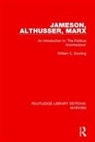 William (Rutgers University Dowling, William C. Dowling, Dowling William C., William Dowling - Jameson, Althusser, Marx (Rle Marxism)