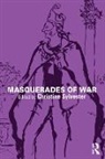 Christine (University of Lancaster Sylvester, Christine Sylvester, Sylvester Christine - Masquerades of War
