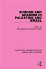 Elie Haim Kedourie, Sylvia Haim, Sylvia G. Haim, Haim Sylvia G., Elie Kedourie, Kedourie Elie - Zionism and Arabism in Palestine and Israel