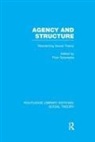 Piotr Sztompka, Sztompka Piotr - Agency and Structure (Rle Social Theory)