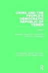 Hashim S.h. Behbehani, Behbehani Hashim S.H., Hashim S.h. Behbehani, Behbehani Hashim S.H. - China and the People''s Democratic Republic of Yemen