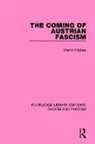 Martin Kitchen - Coming of Austrian Fascism