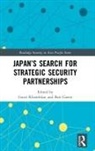 Gauri Gaens Khandekar, Bart Gaens, Gaens Bart, Gauri Khandekar, Khandekar Gauri - Japans Search for Strategic Security Partnerships