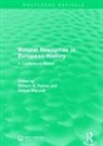 William N. Maczak Parker, Antoni Maczak, Maczak Antoni, William N. Parker - Natural Resources in European History