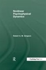 Robert A M Gregson, Robert A.M. Gregson - Nonlinear Psychophysical Dynamics