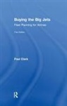 Paul Clark - Buying the Big Jets