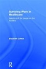 Elizabeth Cotton, Cotton Elizabeth - Surviving Work in Healthcare