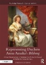 Christina K. Lindeman, Lindeman Christina K. - Representing Duchess Anna Amalia''s Bildung