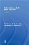 Tony Cotton, Alice Hansen, Ann Montague-Smith, Ann (Education Writer Montague-Smith, Alison Price - Mathematics in Early Years Education