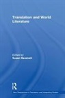 Susan (Warwick University Bassnett, Susan Bassnett, Bassnett Susan - Translation and World Literature