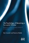 Kaarina Määttä, Satu Uusiautti, Satu (University of Lapland Uusiautti, Uusiautti Satu - Psychology of Becoming a Successful Worker