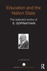 S. Gopinathan - Education and the Nation State