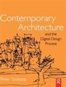 Peter Szalapaj, Szalapaj Peter - Contemporary Architecture and the Digital Design Process