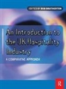 Bob Brotherton, Bob Brotherton, Brotherton Bob - Introduction to the Uk Hospitality Industry: A Comparative Approach