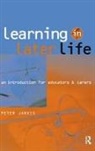 Peter Jarvis - Learning in Later Life