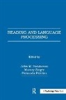 John M. Singer Henderson, Fernanda Ferreira, Ferreira Fernanda, John M. Henderson, Henderson John M., Murray Singer... - Reading and Language Processing