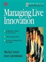 Jean Lammiman, Jean Syrett Lammiman, Lammiman Jean, Michel Syrett - Managing Live Innovation