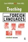 Carol Morgan, Carol Neil Morgan, Morgan Carol, Peter Neil, Neil Peter - Teaching Modern Foreign Languages