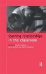 Dorothy (The Open University Faulkner, Dorothy Faulkner, Faulkner Dorothy, Karen Littleton, Littleton Karen, Martin Woodhead... - Learning Relationships in the Classroom