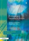 Peter Galvin, Peter Nash Galvin, Andy Miller, Jayne Nash, Nash Jayne - Behaviour and Discipline in Schools