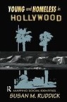 Susan M. Ruddick, Ruddick Susan M. - Young and Homeless in Hollywood