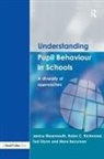 Janice Glynn Wearmouth, Mere Berryman, Ted Glynn, Robin C Richmond, Robin C. Richmond, Janice Wearmouth - Understanding Pupil Behaviour in School