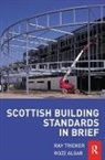 Rozz Algar, Algar Rozz, Ray Tricker, Ray (Herne European Consultancy Ltd Tricker, Tricker Ray - Scottish Building Standards in Brief