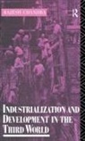 Rajesh Chandra, Chandra Rajesh - Industrialization and Development in the Third World