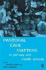 Tony David Charlton, Tony Charlton, Charlton Tony, Kenneth David, David Kenneth - Pastoral Care Matters in Primary and Middle Schools