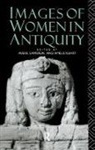 Averil Kuhrt Cameron, Averil Cameron, Cameron Averil, Amélie Kuhrt - Images of Women in Antiquity