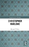 Richard Wilson - Christopher Marlowe