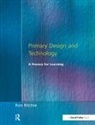 Ron Ritchie - Primary Design and Technology