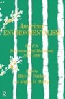 Riley E. Mertig Dunlap, Riley E Dunlap, Riley E. Dunlap, Angela G Mertig, Angela G. Mertig - American Environmentalism