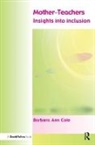 Barbara Cole, Cole Barbara - Mother-Teachers