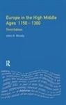 John H Mundy, John H. Mundy - Europe in the High Middle Ages