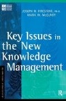Joseph M. Firestone, Joseph M. Mcelroy Firestone, Firestone Joseph M., Mark W. McElroy, McElroy Mark W. - Key Issues in the New Knowledge Management