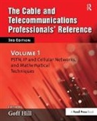 Goff Hill, Goff (Of Gtel Consultancy Ltd Hill, Hill Goff - Cable and Telecommunications Professionals'' Reference