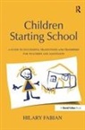 Hilary Fabian, Fabian Hilary - Children Starting School