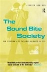 Jeffrey Scheuer, Scheuer Jeffrey - Sound Bite Society