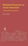 Ron Scollon - Mediated Discourse As Social Interaction