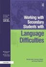 Mary Brent, Mary Gough Brent, Brent Mary, Florence Gough, Gough Florence, Susan Robinson - Working With Secondary Students Who Have Language Difficulties